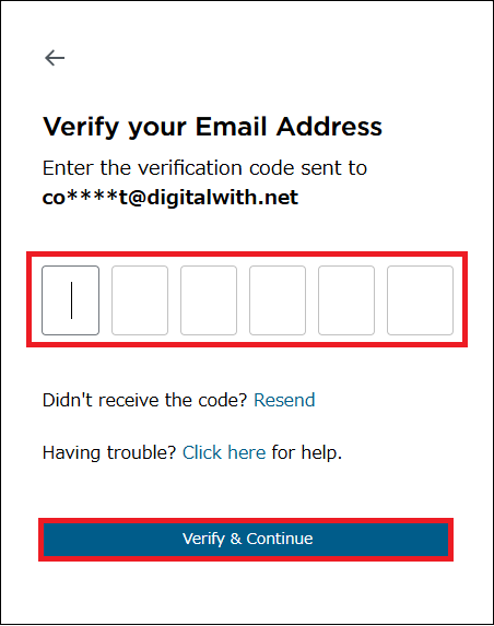 登録したメールアドレスに届いた認証コードを入力し、「Verify & Continue」ボタンをクリックする。