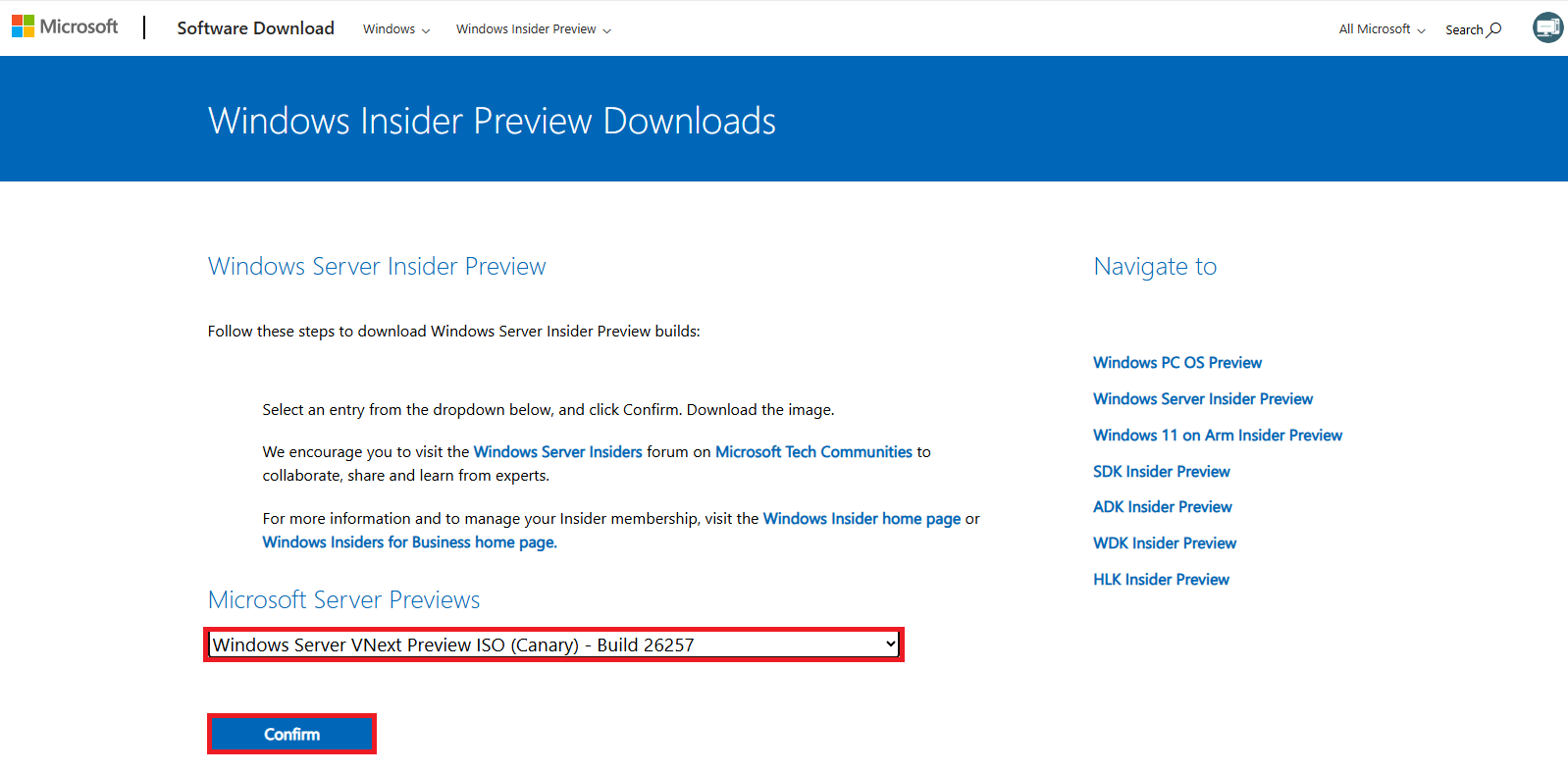 「Microsoft Server Previews」から「Windows Server vNext LTSC Preview - Build 26257」を選択後、「confirm」ボタンをクリックします。